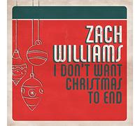 Zach Williams – I Don't Want Christmas to End – CD