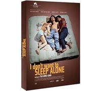 I don't want to sleep alone E