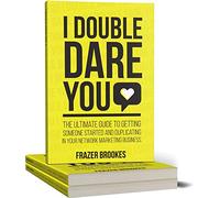 I Double Dare You - the ultimate guide to creating duplication in your network m