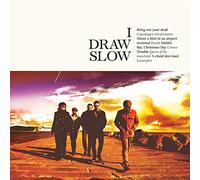 I Draw Slow