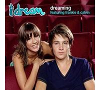 I Dream Ft Frankie & Calvin - Dreaming [Import]