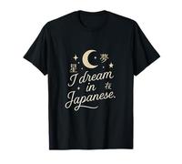 I Dream in Japanese Moon & Stars Calligraphie T-Shirt