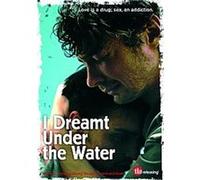 I Dreamt Under The Water G