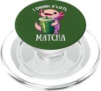 I Drink Alotl Matcha - Adorable Axolotl avec Tasse de thé Matcha PopSockets PopGrip pour MagSafe