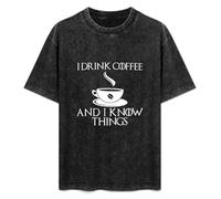 I Drink Coffee and I Know Things Unisex T-Shirt Printed Tee Graphic Top Men Black Shirt S