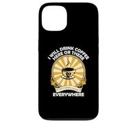 I Drink Coffee Everywhere Cafeine Baristas Funny Coffee Coque pour iPhone 13