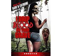 I Drip Blood On Your Grave [Digital Video Disc]
