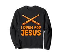 I Drum for Jesus Christian Church Batteur Kid Jesus Believer Sweatshirt