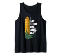 I Eat Corn The Long Way Blague Maïs Humour Légumes Amusant Débardeur