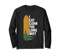 I Eat Corn The Long Way Blague Maïs Humour Légumes Amusant Manche Longue