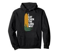 I Eat Corn The Long Way Blague Maïs Humour Légumes Amusant Sweat à Capuche