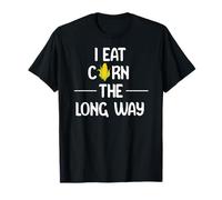 I Eat Corn The Long Way Funny Adult Humor Graphic Apparel T-Shirt