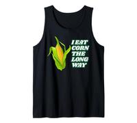 I Eat Corn The Long Way - Funny Inappropriate Tee Débardeur