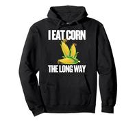 I Eat Corn The Long Way - Funny Inappropriate Tee Sweat à Capuche