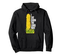 I Eat Corn The Long Way Funny Sweat à Capuche