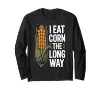 I Eat Corn The Long Way Humour Maïs Vintage pour Foodies Manche Longue