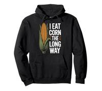 I Eat Corn The Long Way Humour Maïs Vintage pour Foodies Sweat à Capuche