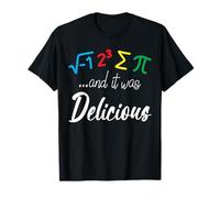 I Eight Sum Pi | J'Ai mangé Une Tarte et c'était délicieux T-Shirt
