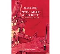 ?I?Ek, Marx & Beckett - E A Democracia Por Vir Dias, Sousa (Auteur)