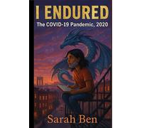 I ENDURED the covid-19 pandemic 2020