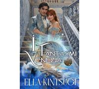 I Fantasmi di Venezia: Fortitudo - Nephilim Knights #4