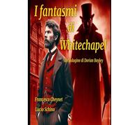 I fantasmi di Whitechapel