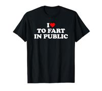 I Fart in Public T-Shirt Graphique avec Valeur