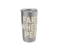 I Fart When I Pee Embarrassing Bathroom Gag - Gobelet isotherme en acier inoxydable double paroi