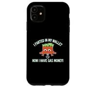 I Farted In My Wallet Now I Have Gas Money Inflation Humour Coque pour iPhone 11