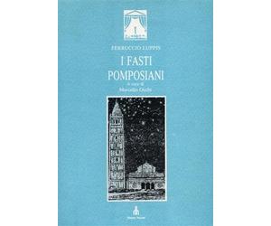 I fasti pomposiani. Dramma in due scene.