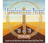 I Favolosi Anni Peroni