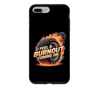 I Feel A Burnout Coming on Voiture d'argot de Course Coque pour iPhone 7 Plus/8 Plus