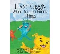 I Feel Giggly When You Do Funny Things