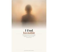 I Feel Invisible: Daily Thought Records and Action Steps to Challenge Feeling Unseen, Rebuild Self-Reliance, and Learn to See Yourself Clearly