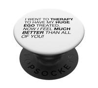 I Feel Much Better Than All of You (déclaration Amusante) PopSockets PopGrip Adhésif