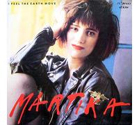 I FEEL THE EARTH MOVE 12" SINGLE UK CBS 1988 3 TRACK CLUB MIX B/W SEISMIC RHYTHM MIX AND ALIBIS (6552946) PIC SLEEVE