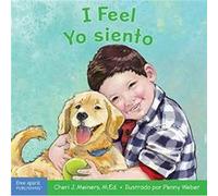 I Feel Yo siento by Cheri J Meiners Cheri J Meiners (Auteur)