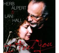 I Feel You by Herb Alpert & Lani Hall [Audio CD] NEUF