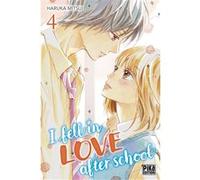 I fell in love after school T04 Haruka Mitsui (Dessinateur), Haruka Mitsui (Auteur)