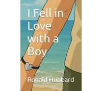I Fell in Love with a Boy
