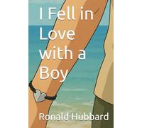I Fell in Love with a Boy