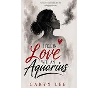 I Fell in Love with an Aquarius