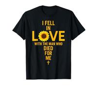 I Fell in Love with Jesus Christian Love Message Tournesol T-Shirt