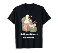 I Fell Yes It Hurt 6-8 Weeks Drôle de blessure aux Jambes T-Shirt Graphique avec Valeur
