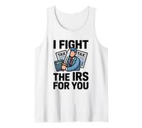 I Fight The IRS Accountant Tax Season Advisor Comptabilité CPA Débardeur