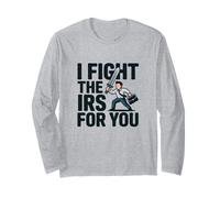I Fight The IRS Accountant Tax Season Advisor Comptabilité CPA Manche Longue
