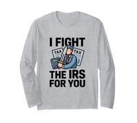 I Fight The IRS Accountant Tax Season Advisor Comptabilité CPA Manche Longue