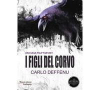 I Figli Del Corvo