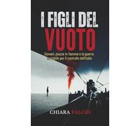I FIGLI DEL VUOTO: Giovani, piazze in fiamme e la guerra invisibile per il controllo dell’Italia