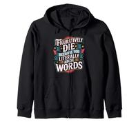I Figuratively Die Because You Literally Abuse Words - Sweat à Capuche